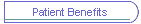 Patient Benefits